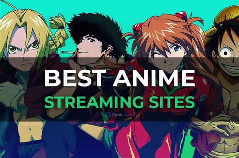 best place to watch anime|best anime streaming site 2023.